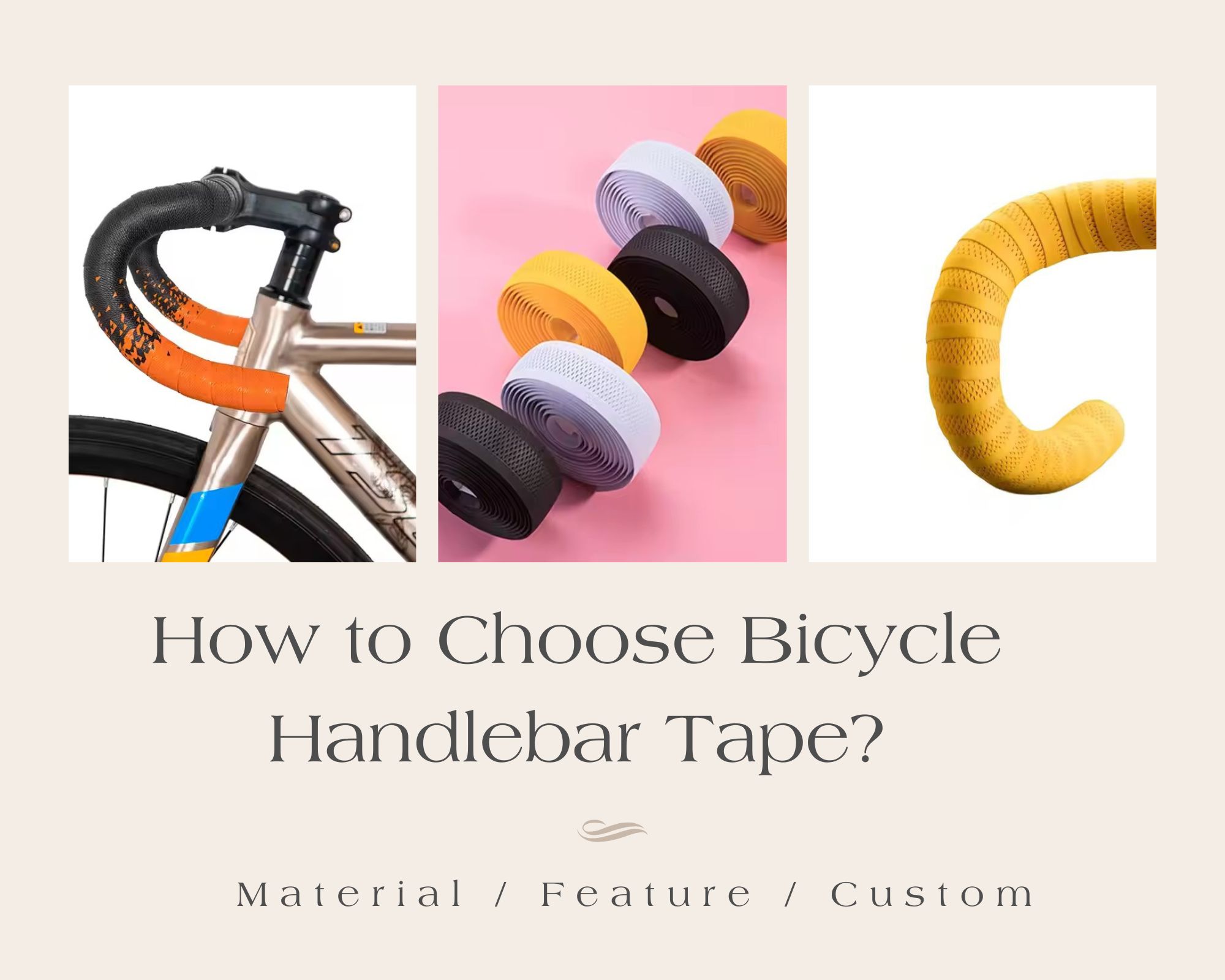 How to choose bicycle handlebar tape？