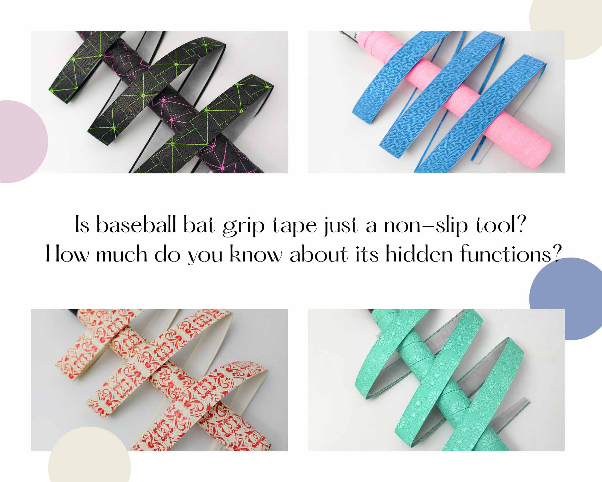 Is baseball bat grip tape just a non-slip tool? How much do you know about its hidden functions?