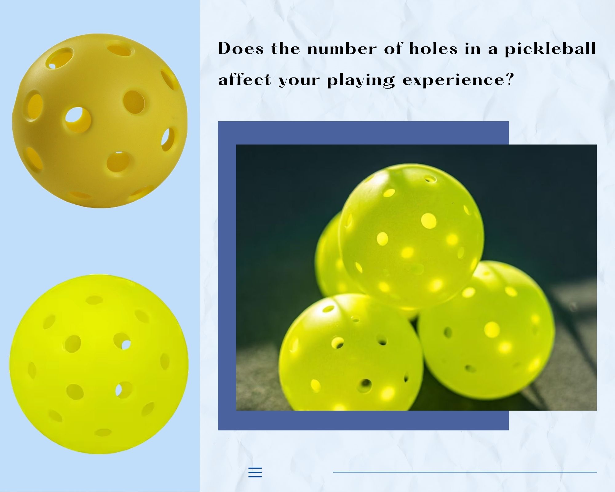 Does the number of holes in a pickleball affect your playing experience?